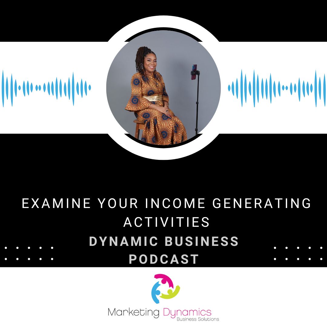 Examine Your Income Generating Activities