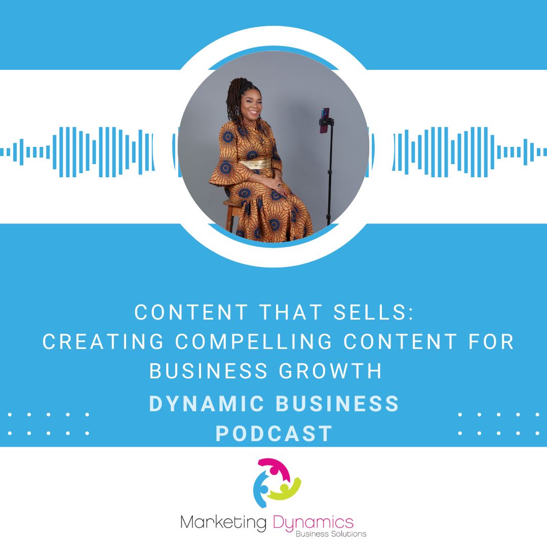 Content That Sells: Creating Compelling Content For Business Growth